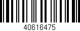 Código de barras (EAN, GTIN, SKU, ISBN): '40616475'