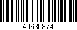 Código de barras (EAN, GTIN, SKU, ISBN): '40636874'