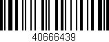 Código de barras (EAN, GTIN, SKU, ISBN): '40666439'