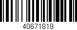 Código de barras (EAN, GTIN, SKU, ISBN): '40671819'