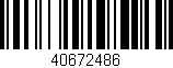 Código de barras (EAN, GTIN, SKU, ISBN): '40672486'