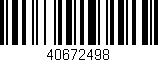 Código de barras (EAN, GTIN, SKU, ISBN): '40672498'