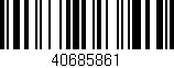 Código de barras (EAN, GTIN, SKU, ISBN): '40685861'