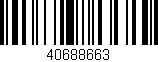 Código de barras (EAN, GTIN, SKU, ISBN): '40688663'