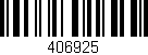 Código de barras (EAN, GTIN, SKU, ISBN): '406925'