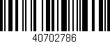 Código de barras (EAN, GTIN, SKU, ISBN): '40702786'