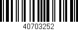 Código de barras (EAN, GTIN, SKU, ISBN): '40703252'