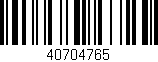 Código de barras (EAN, GTIN, SKU, ISBN): '40704765'
