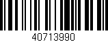 Código de barras (EAN, GTIN, SKU, ISBN): '40713990'