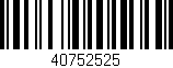 Código de barras (EAN, GTIN, SKU, ISBN): '40752525'