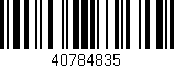 Código de barras (EAN, GTIN, SKU, ISBN): '40784835'