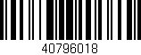 Código de barras (EAN, GTIN, SKU, ISBN): '40796018'
