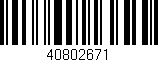 Código de barras (EAN, GTIN, SKU, ISBN): '40802671'