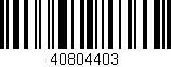 Código de barras (EAN, GTIN, SKU, ISBN): '40804403'