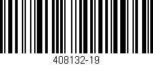 Código de barras (EAN, GTIN, SKU, ISBN): '408132-19'
