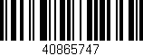Código de barras (EAN, GTIN, SKU, ISBN): '40865747'