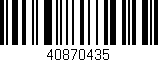 Código de barras (EAN, GTIN, SKU, ISBN): '40870435'