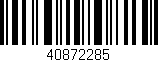 Código de barras (EAN, GTIN, SKU, ISBN): '40872285'