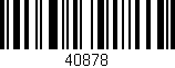 Código de barras (EAN, GTIN, SKU, ISBN): '40878'