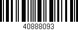 Código de barras (EAN, GTIN, SKU, ISBN): '40888093'