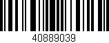 Código de barras (EAN, GTIN, SKU, ISBN): '40889039'