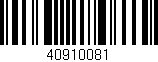 Código de barras (EAN, GTIN, SKU, ISBN): '40910081'