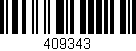 Código de barras (EAN, GTIN, SKU, ISBN): '409343'