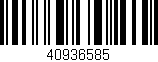 Código de barras (EAN, GTIN, SKU, ISBN): '40936585'