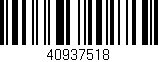 Código de barras (EAN, GTIN, SKU, ISBN): '40937518'