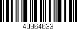 Código de barras (EAN, GTIN, SKU, ISBN): '40964633'