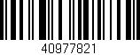 Código de barras (EAN, GTIN, SKU, ISBN): '40977821'