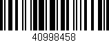 Código de barras (EAN, GTIN, SKU, ISBN): '40998458'