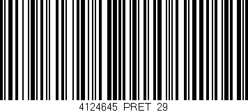Código de barras (EAN, GTIN, SKU, ISBN): '4124645/PRET_29'