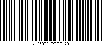 Código de barras (EAN, GTIN, SKU, ISBN): '4136303/PRET_29'