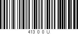 Código de barras (EAN, GTIN, SKU, ISBN): '413_0_0_U'