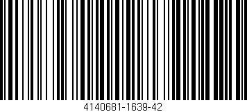 Código de barras (EAN, GTIN, SKU, ISBN): '4140681-1639-42'