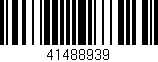 Código de barras (EAN, GTIN, SKU, ISBN): '41488939'