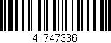 Código de barras (EAN, GTIN, SKU, ISBN): '41747336'