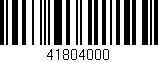 Código de barras (EAN, GTIN, SKU, ISBN): '41804000'