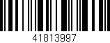 Código de barras (EAN, GTIN, SKU, ISBN): '41813997'