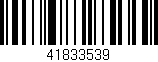 Código de barras (EAN, GTIN, SKU, ISBN): '41833539'