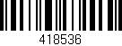 Código de barras (EAN, GTIN, SKU, ISBN): '418536'