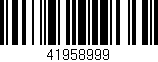Código de barras (EAN, GTIN, SKU, ISBN): '41958999'