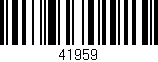 Código de barras (EAN, GTIN, SKU, ISBN): '41959'