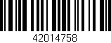 Código de barras (EAN, GTIN, SKU, ISBN): '42014758'