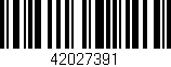 Código de barras (EAN, GTIN, SKU, ISBN): '42027391'