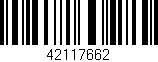 Código de barras (EAN, GTIN, SKU, ISBN): '42117662'