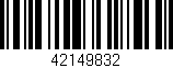 Código de barras (EAN, GTIN, SKU, ISBN): '42149832'