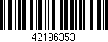 Código de barras (EAN, GTIN, SKU, ISBN): '42196353'