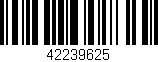 Código de barras (EAN, GTIN, SKU, ISBN): '42239625'